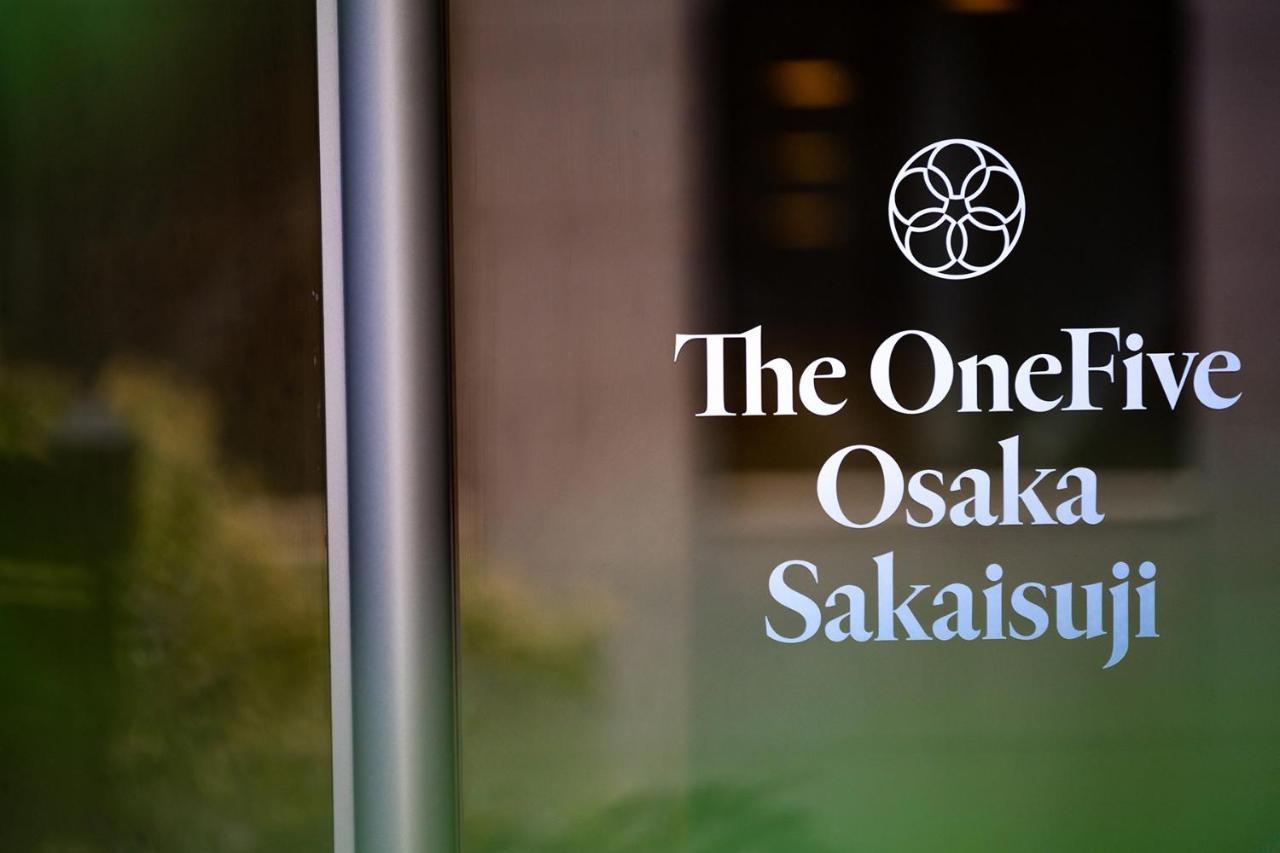The Onefive Osaka Sakaisuji Hotel Ngoại thất bức ảnh